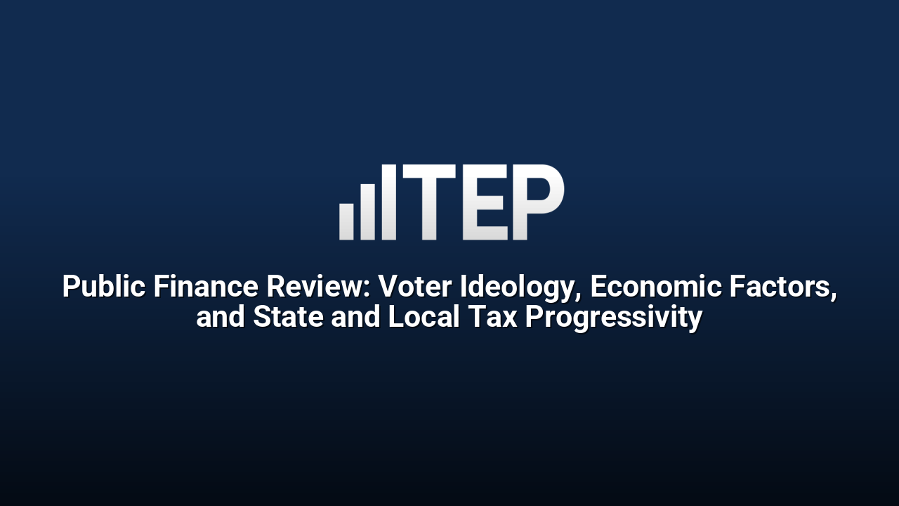 Public Finance Review: Voter Ideology, Economic Factors, and State and Local Tax Progressivity