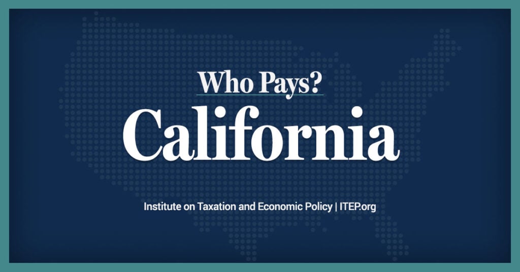 California: Who Pays? 7th Edition