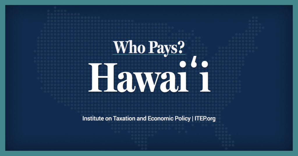 Hawaiʻi: Who Pays? 7th Edition