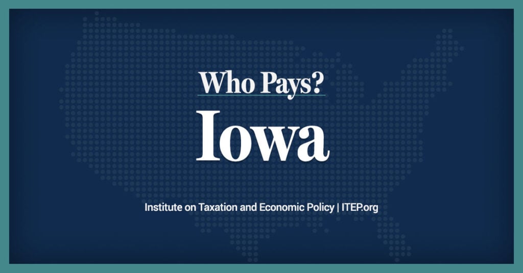 Iowa: Who Pays? 7th Edition