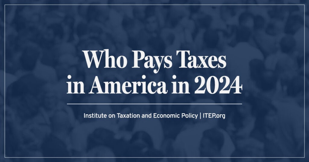 Who Pays Taxes in America in 2024