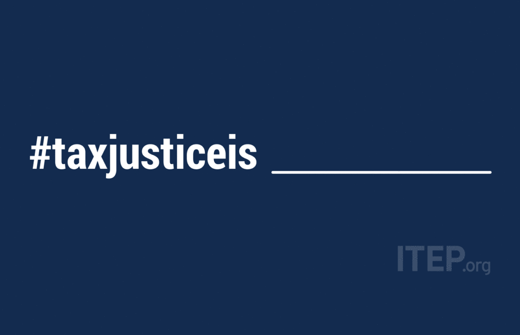 Tax Justice is…